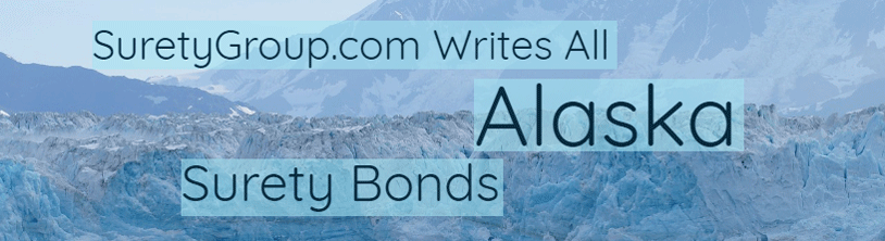 SuretyGroup.com writes all Alaska Surety Bonds